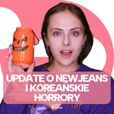 Co w k-popie piszczy? Październik '25 - NewJeans, EXO-CBX, KATSEYE i koreańskie horrory