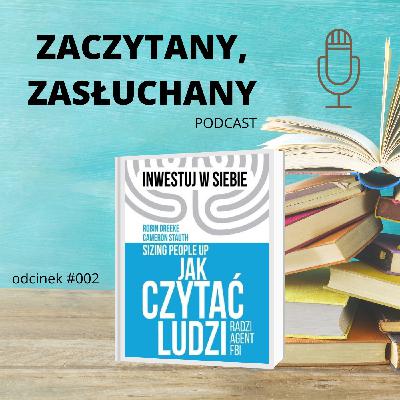#002 O tym jak agenci FBI czytają ludzi
