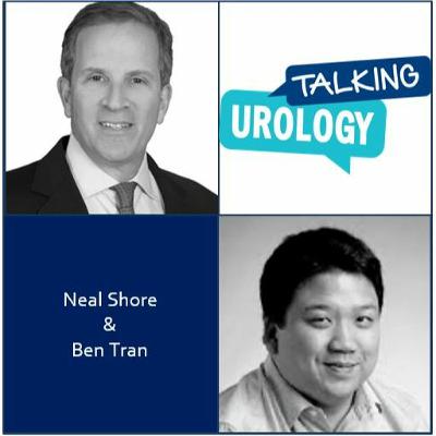 Talking Urology and Raiders of the Lost CRPC featuring Neal Shore and Ben Tran