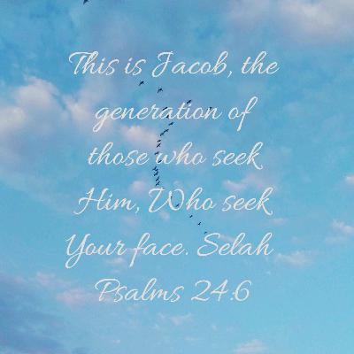 This is (Gen Z) Jacob — The Generation that Seeks Your Face