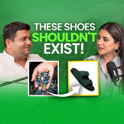 INDIA’s First FOOTWEAR Brand Solving the Waste Problem