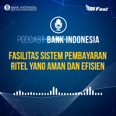 Fasilitas Sistem Pembayaran Ritel yang Aman dan Efisien