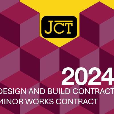 Karen Kirkham on the JCT2024 Suite of Contracts Karen Kirkham on the JCT2024 Suite of Contracts