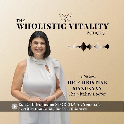 157. Introducing STORRIE® AI: Your 24/7 Certification Guide for Practitioners 157. Introducing STORRIE® AI: Your 24/7 Certification Guide for Practitioners