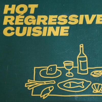 Hot Regressive Cusine