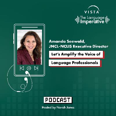 [Episode 5] Let’s Amplify the Voice of Language Professionals