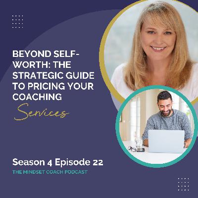 Beyond Self-Worth: The Strategic Guide to Pricing Your Coaching Services Beyond Self-Worth: The Strategic Guide to Pricing Your Coaching Services