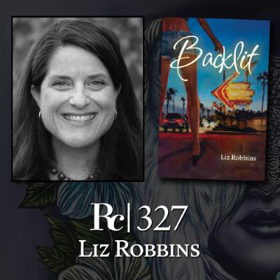 ep. 327 - Liz Robbins