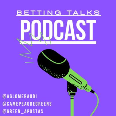 Betting Talks ep 1 - Mundo das Apostas