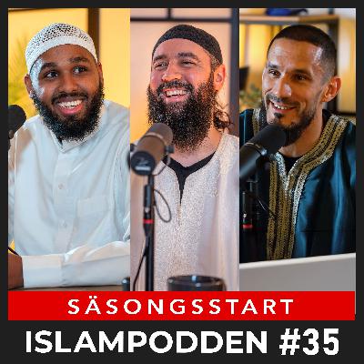 #35 Islamisk troslära (Aqidah): Historien och bakgrunden till den muslimska trosläran. (del 1)