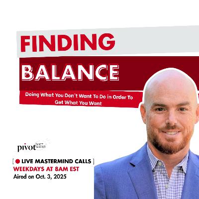 Finding Balance with Guest Host Matt Cannon