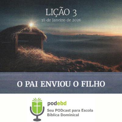 O Pai Enviou o Filho