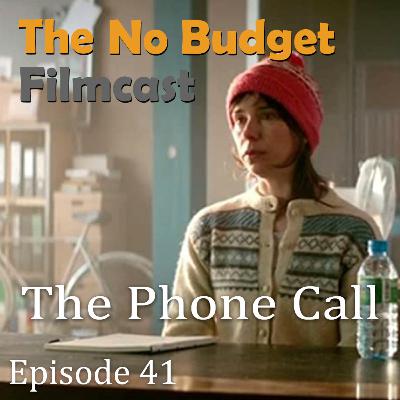 Filmcast EP41 - "The Phone Call" by Mat Kirkby Filmcast EP41 - "The Phone Call" by Mat Kirkby