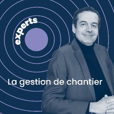 La gestion de chantier | Alexandre Martinez, Head of  Marketing MGEE au sein de Sage