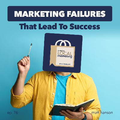 Marketing Failures That Lead to Success