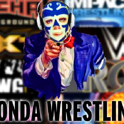 Onda Wrestling S03E36: 'Mi salud mental me lo agradece' Onda Wrestling S03E36: 'Mi salud mental me lo agradece'