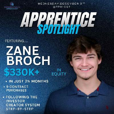 $330K+ in Equity in 2.5 Months at 19: Zane Broch Case Study $330K+ in Equity in 2.5 Months at 19: Zane Broch Case Study