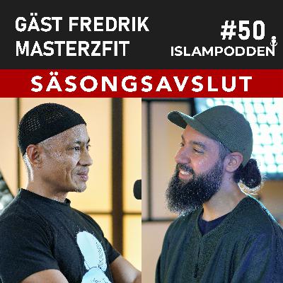 #50, Polariseringen i Sverige: Palestina & träning som brottsförebyggande. Gäst: Fredrik Masterzfit