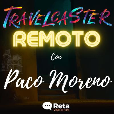 1x05. Remoto, con Paco Moreno 1x05. Remoto, con Paco Moreno
