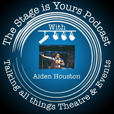 The Stage is Yours: Aiden Houston