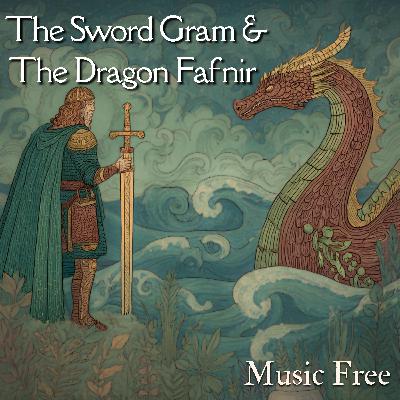 Norse Mythology - The Sword Gram and the Dragon Fafnir - Music Free Norse Mythology - The Sword Gram and the Dragon Fafnir - Music Free