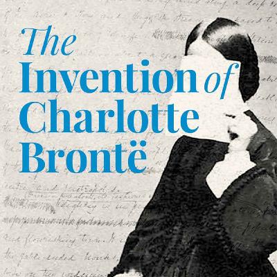 Reinventing... Charlotte Brontë with Graham Watson