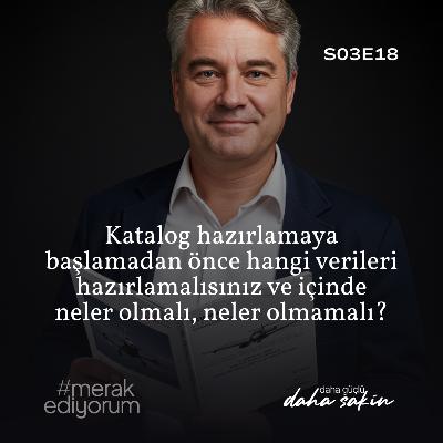 Katalog hazırlamaya başlamadan önce... - S03E18 Katalog hazırlamaya başlamadan önce... - S03E18