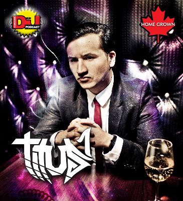 HOME GROWN PODCAST - TITUS1 (CALGARY)