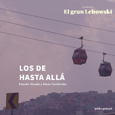 Episodio 2: El gran Lebowski