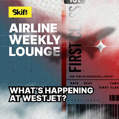 What’s Happening at WestJet? What’s Happening at WestJet?