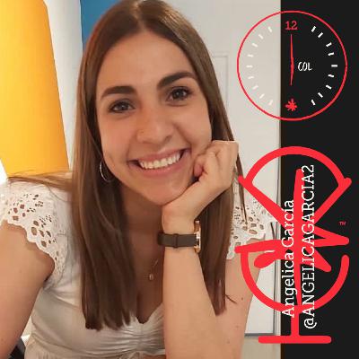 67. Lo que pasa cuando crees en ti mismo. ANGELICA GARCIA