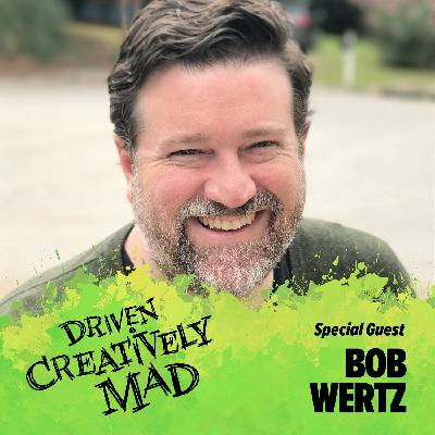 DCM 10: Bob Wertz - designer