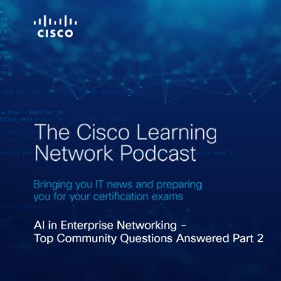 AI in Enterprise Networking – Top Community Questions Answered Part 2 AI in Enterprise Networking – Top Community Questions Answered Part 2