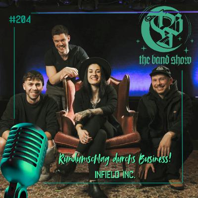 #204 - Ein Rundumschlag durchs Musikbusiness mit INFIELD INC.