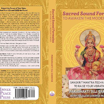 Sacred Sound Formulas to Awaken the Modern Mind Book Sacred Sound Formulas to Awaken the Modern Mind Book