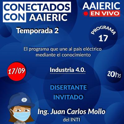 Conectados con AAIERIC – Industria 4.0 - Temporada 2 - Programa 17