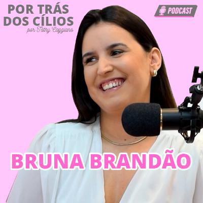T1#03 - Bruna Brandão