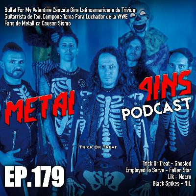 Fans de #Metallica causan sismo; Reseñas: Trick Or Treat, Lik, Employed To Serve [MRP179]