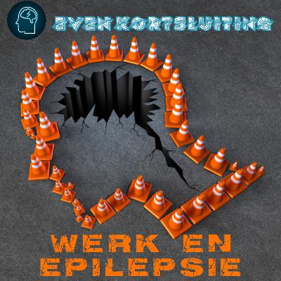 Aflevering 2: Werk en Epilepsie