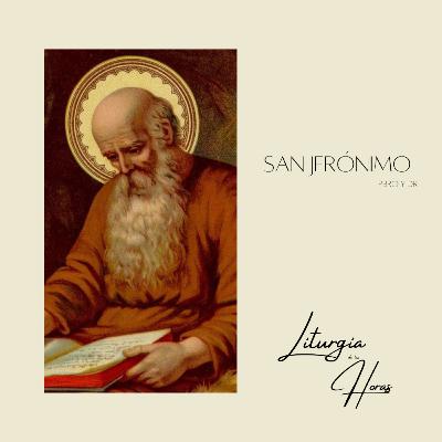 Laudes Martes de la XXVI semana del Tiempo Ordinario - San Jerónimo