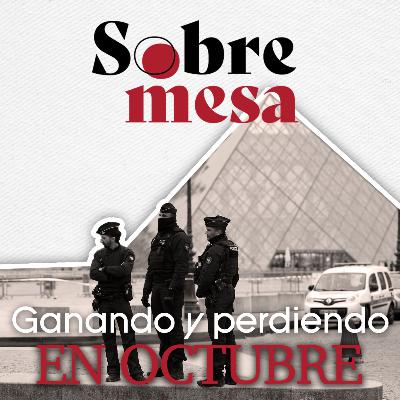 Ganando y perdiendo en Octubre - las noticias del mes