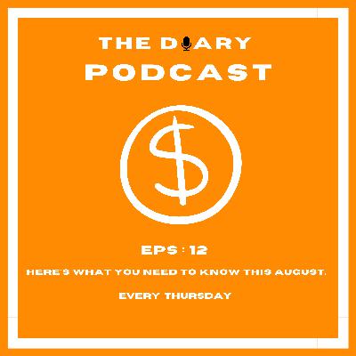 12.Here's what you NEED to know this August.
