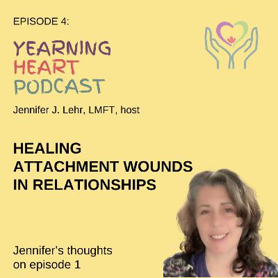 Therapist Insights: Healing Attachment Wounds: Emotional Safety, Trust, and Childhood Roots - A Deeper Dive into Episode 1