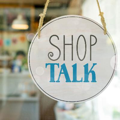ShopTalk S3E3