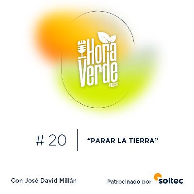 #20x03 | Parar la Tierra