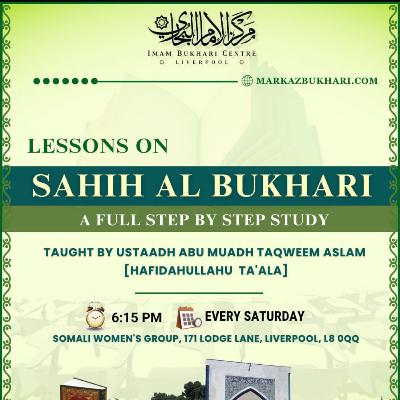 Sahih Al Bukhari: Introduction Lesson 2 Sahih Al Bukhari: Introduction Lesson 2