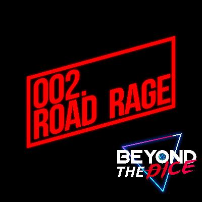 002.Road Rage
