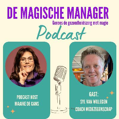 Syl van Willegen over Medezeggenschap; de Stem van de Cliënt, Samenwerking, Verbinding, Zorg en Passie in de Gehandicaptenzorg