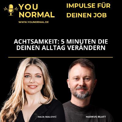 Achtsamkeit - 5 Minuten, die Deinen Alltag verändern (119) Achtsamkeit - 5 Minuten, die Deinen Alltag verändern (119)