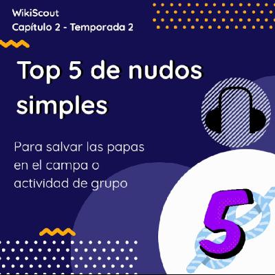 Top 5 de nudos simples para vos